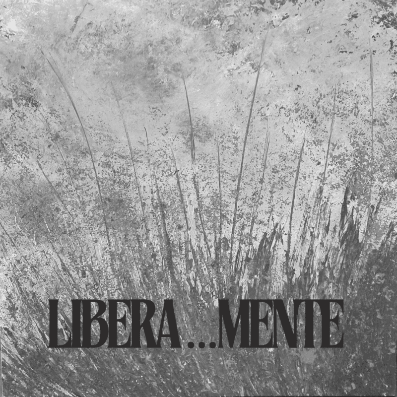 LIBERA MENTE